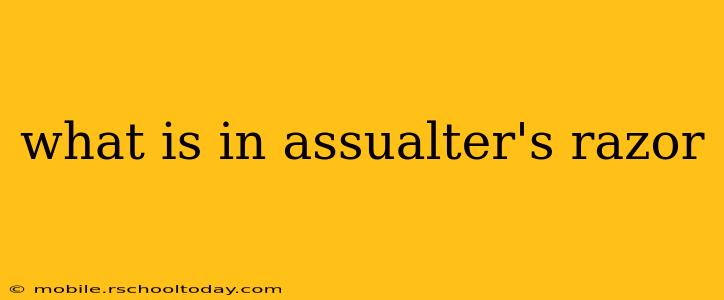 what is in assualter's razor