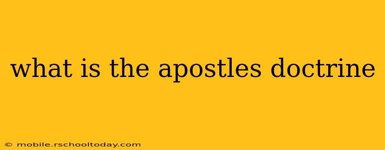 what is the apostles doctrine