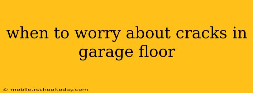 when to worry about cracks in garage floor