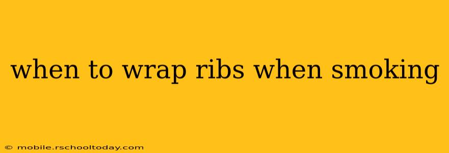 when to wrap ribs when smoking