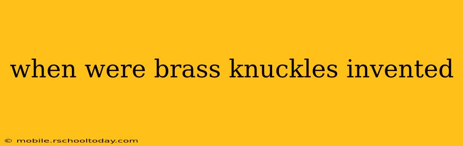 when were brass knuckles invented
