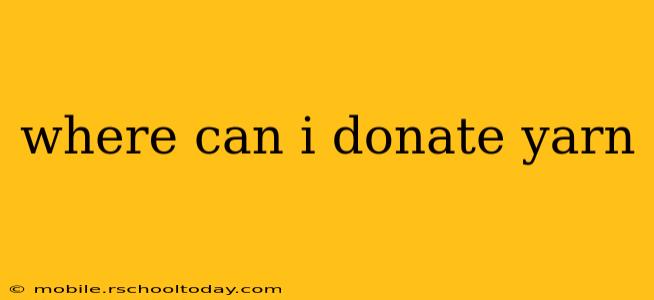 where can i donate yarn