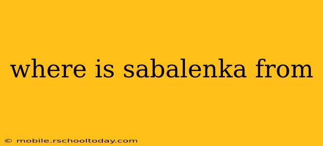where is sabalenka from