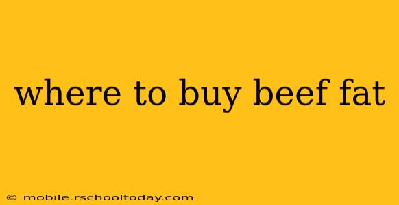 where to buy beef fat