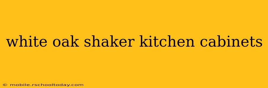 white oak shaker kitchen cabinets