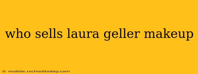 who sells laura geller makeup