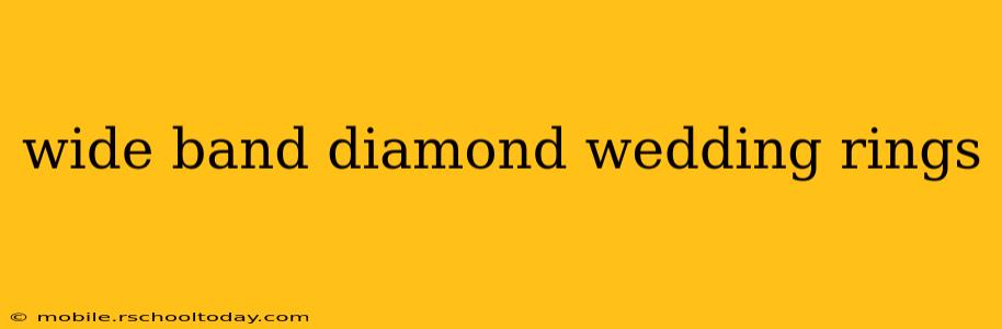wide band diamond wedding rings