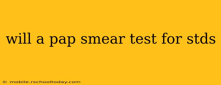 will a pap smear test for stds
