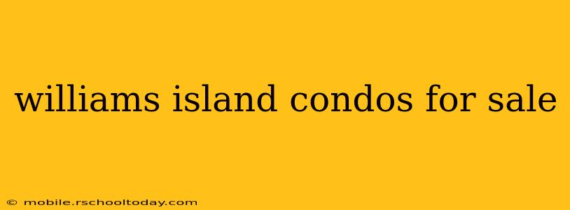 williams island condos for sale
