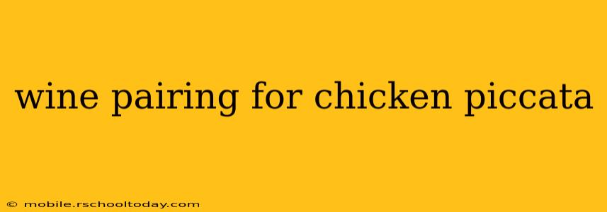 wine pairing for chicken piccata