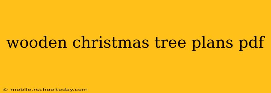 wooden christmas tree plans pdf