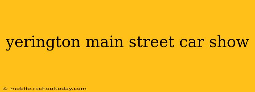 yerington main street car show